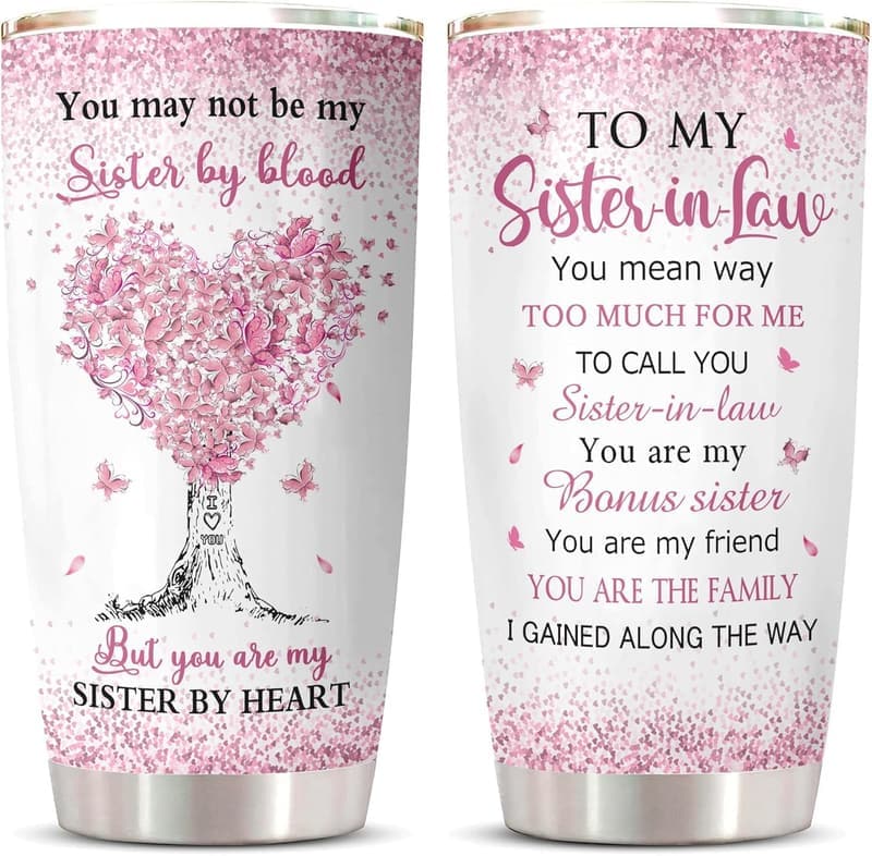 Sister-in-Law Birthday Tumbler - 20oz Gift Idea