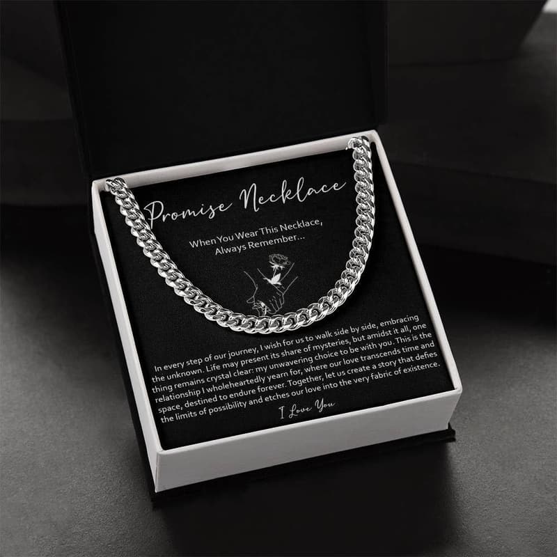 Promise Necklace for Boyfriend - Cuban Link Chain Jewelry