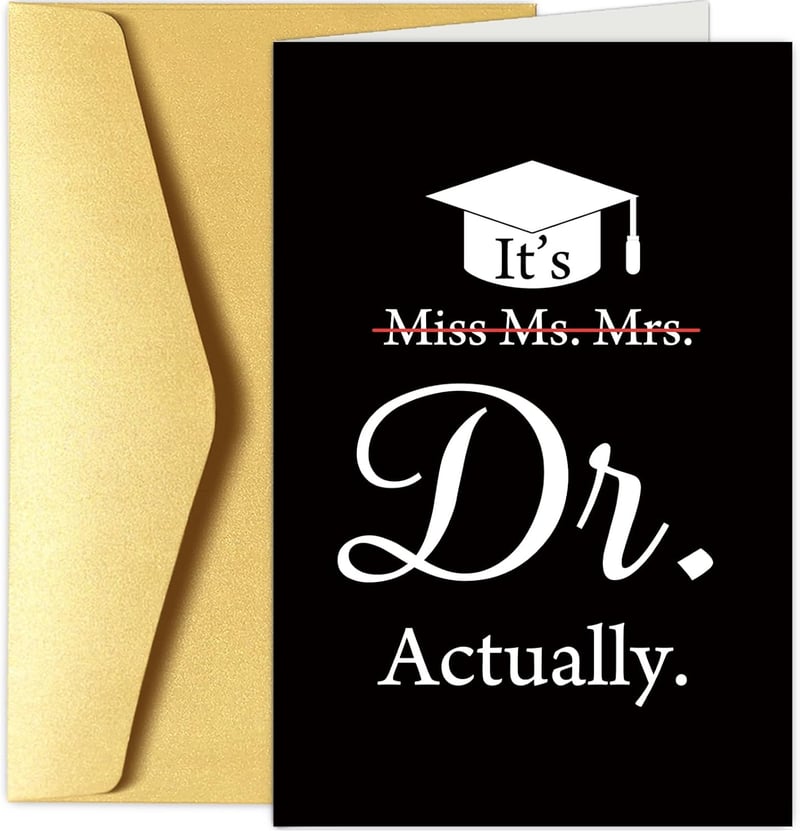 PhD Graduation Card for Her - Funny Doctor Gifts
