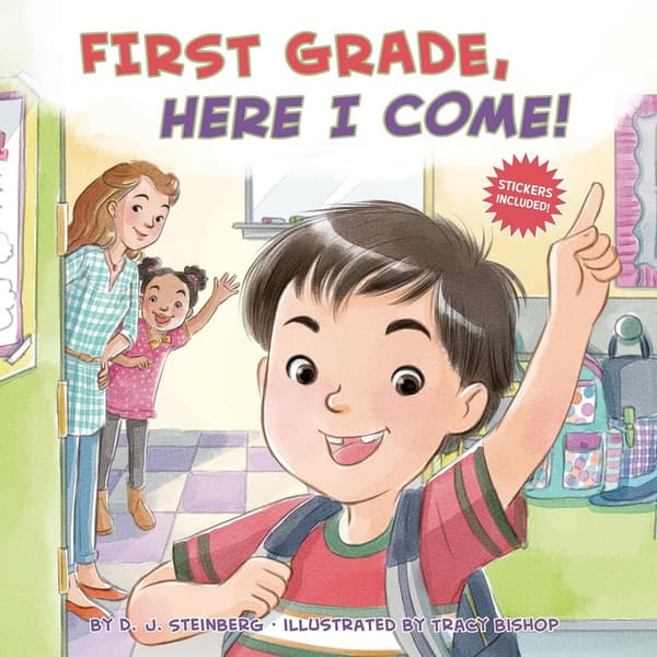 First Grade, Here I Come! - Kids' Back-to-School Book