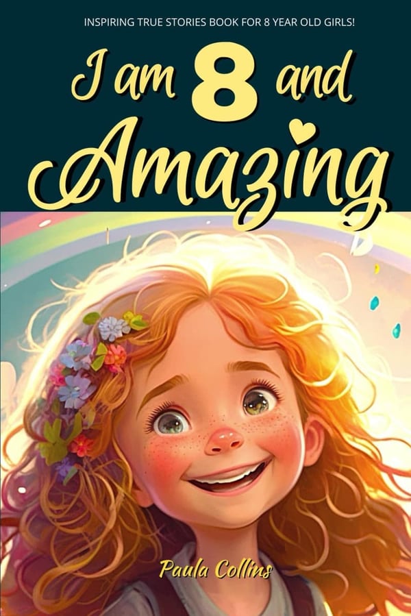 Inspiring Stories Book for 8-Year-Old Girls: Courage & Confidence