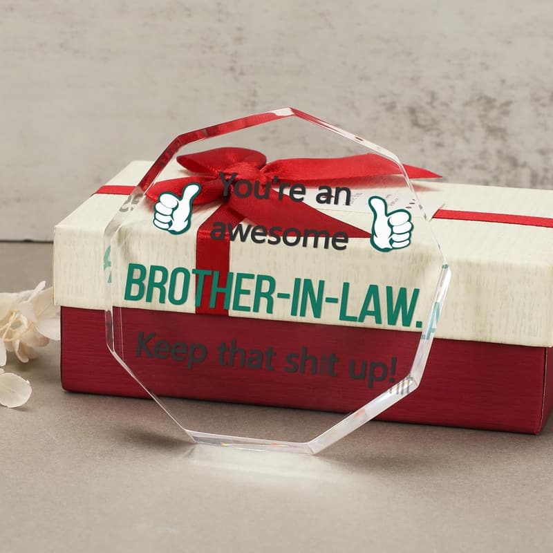 Brother-in-Law Acrylic Plaque Home Decor Gift
