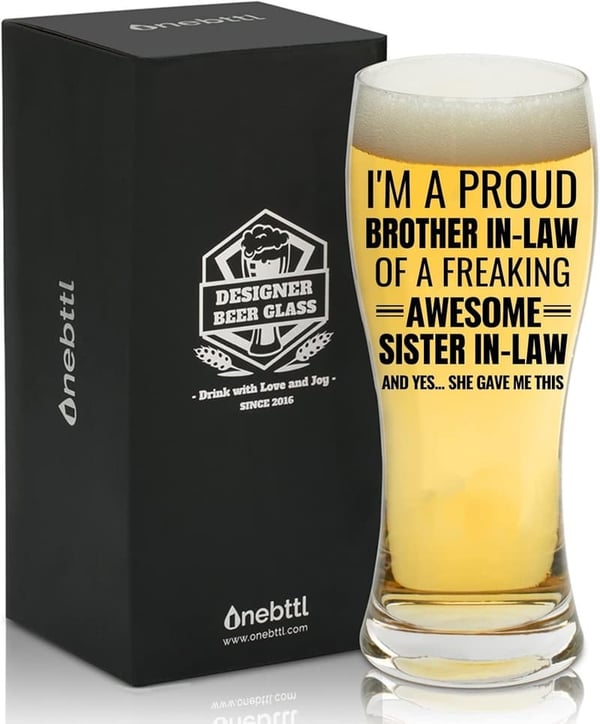Funny Beer Glass Gift for Brother-in-Law – Box & Card Included