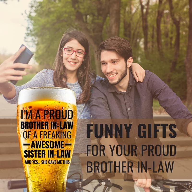 Funny Beer Glass Gift for Brother-in-Law – Box & Card Included