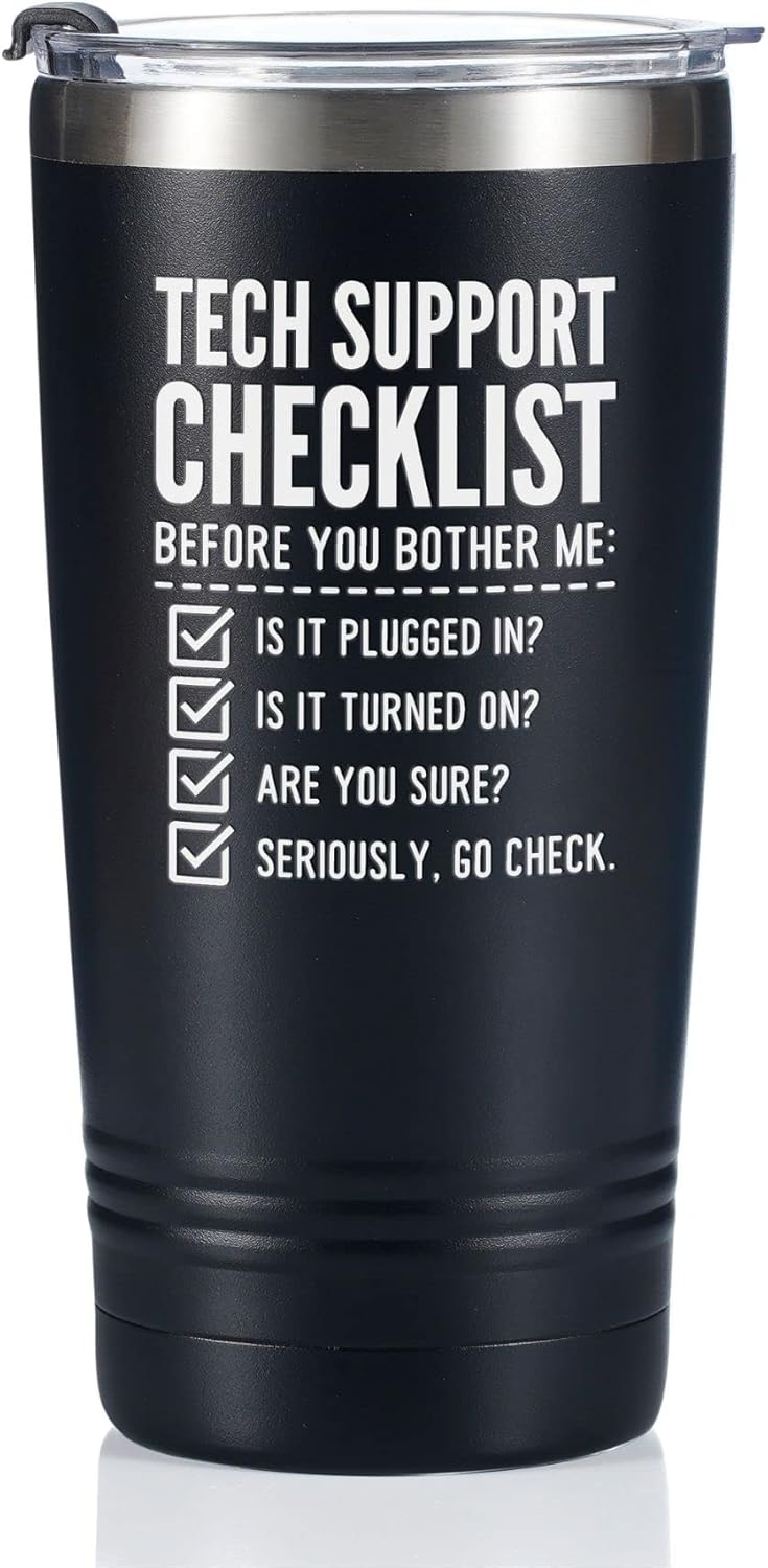 Funny Tech Support Tumbler for IT Professionals - 20oz Stainless Steel