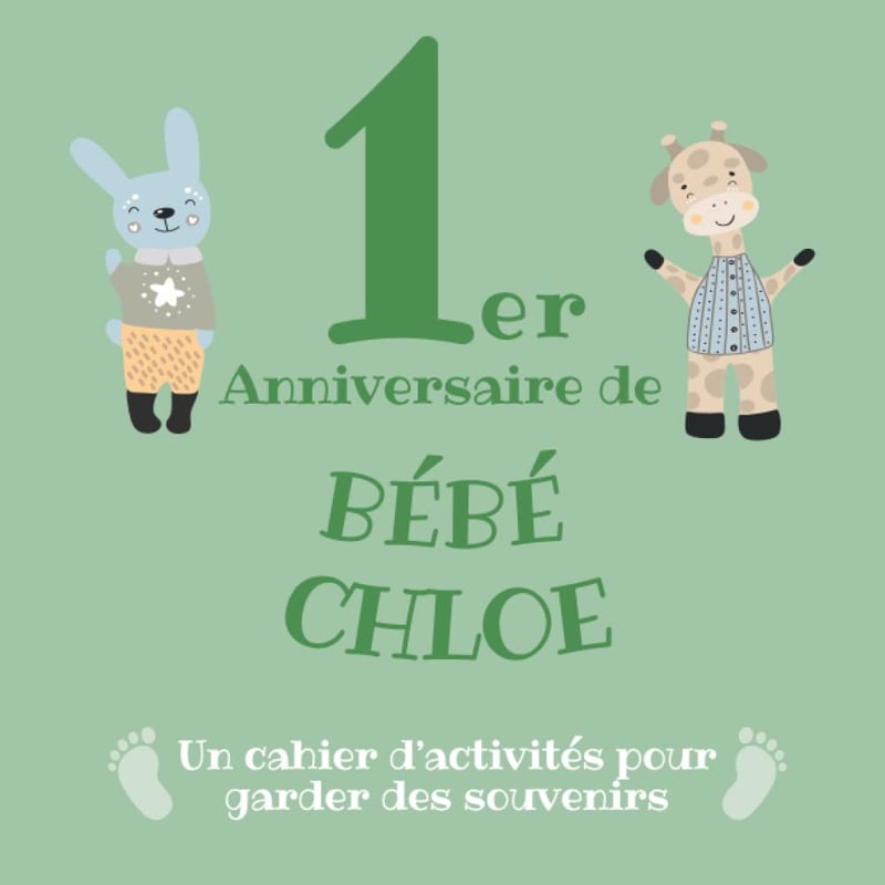Baby Chloe's 1st Anniversary Memory Activity Book