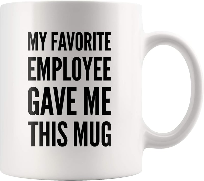 Funny Boss Mug - Novelty Ceramic Gift from Employees (11 oz)