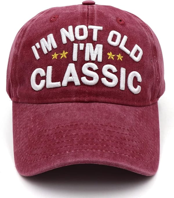 Funny I'm Not Old Baseball Cap for Retirement or Birthday Gift