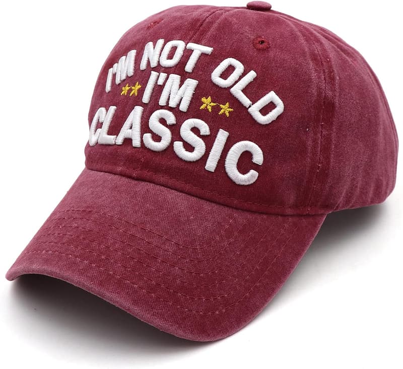 Funny I'm Not Old Baseball Cap for Retirement or Birthday Gift