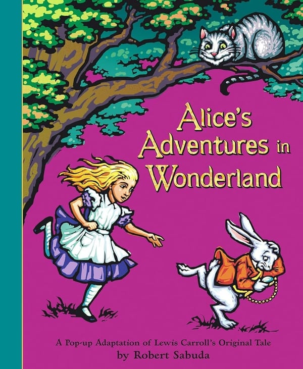Alice's Adventures in Wonderland: Pop-up Book Edition