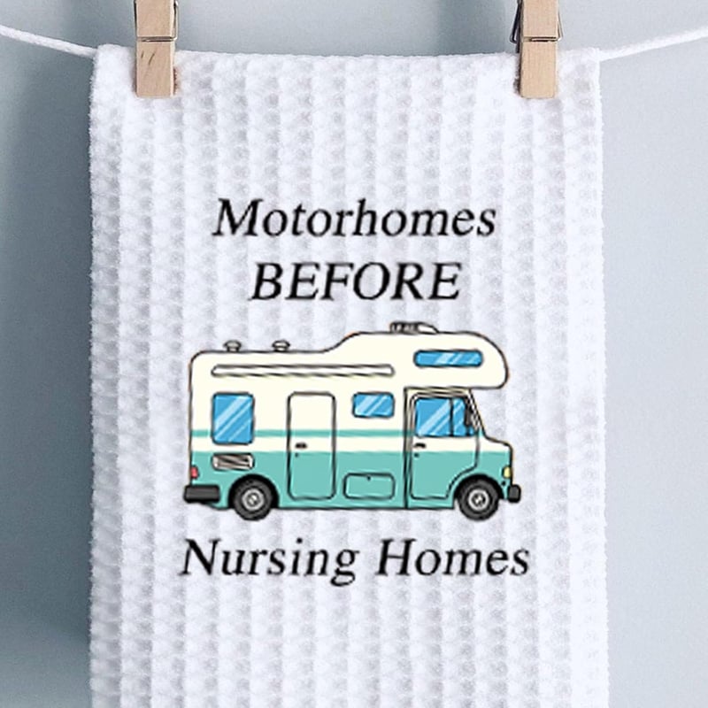 Camping Kitchen Towel for RV Lovers – Funny Gift Idea