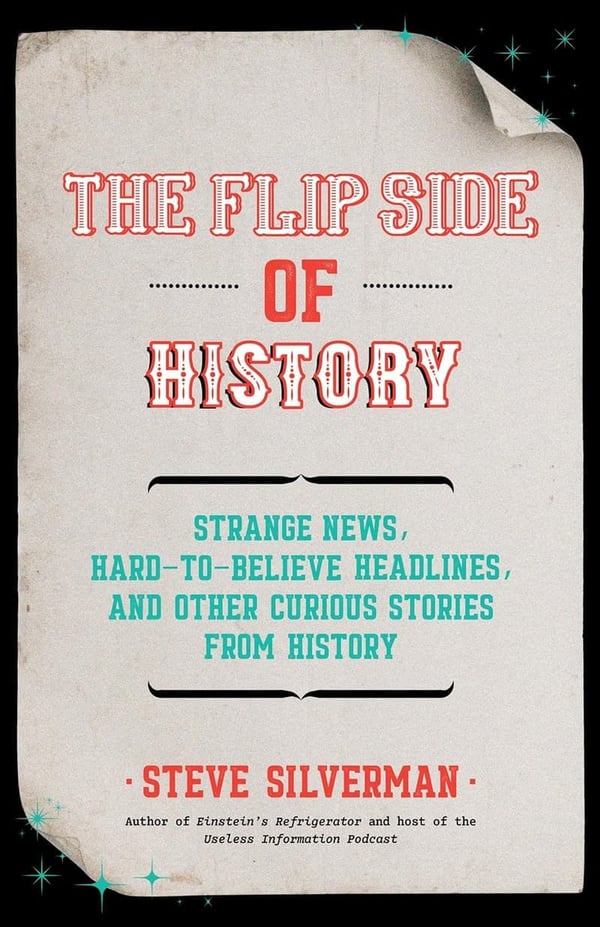 Curious Historical Stories: Unbelievable Headlines Explained