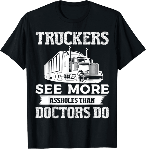 Funny T-Shirt for Trucking Dads - Perfect Gift for Drivers