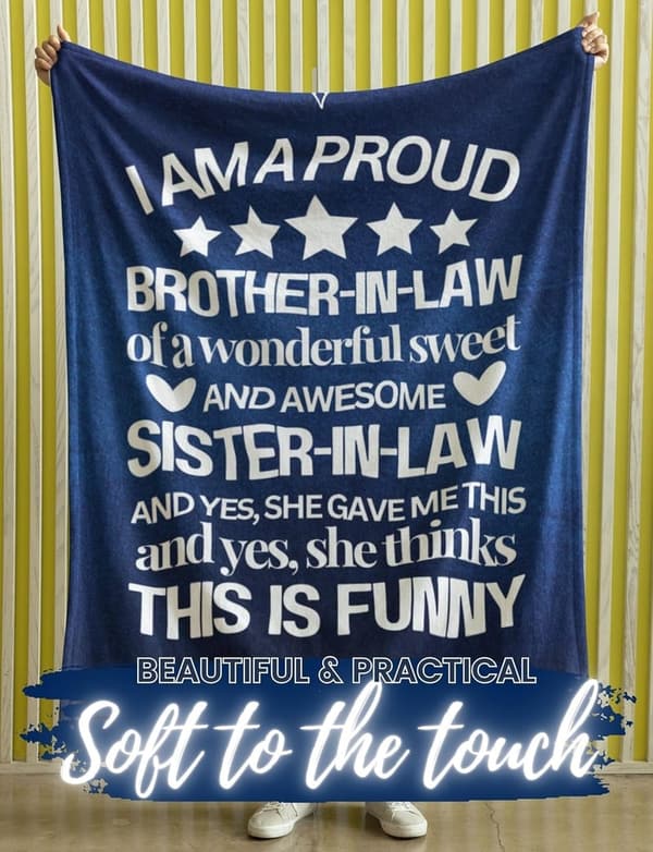 Funny Flannel Blanket for Brother-in-Law - Perfect Birthday Gift