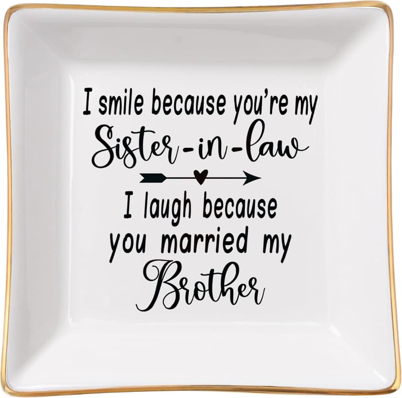 Sister-in-Law Birthday Gift: White Ring Dish with Quote