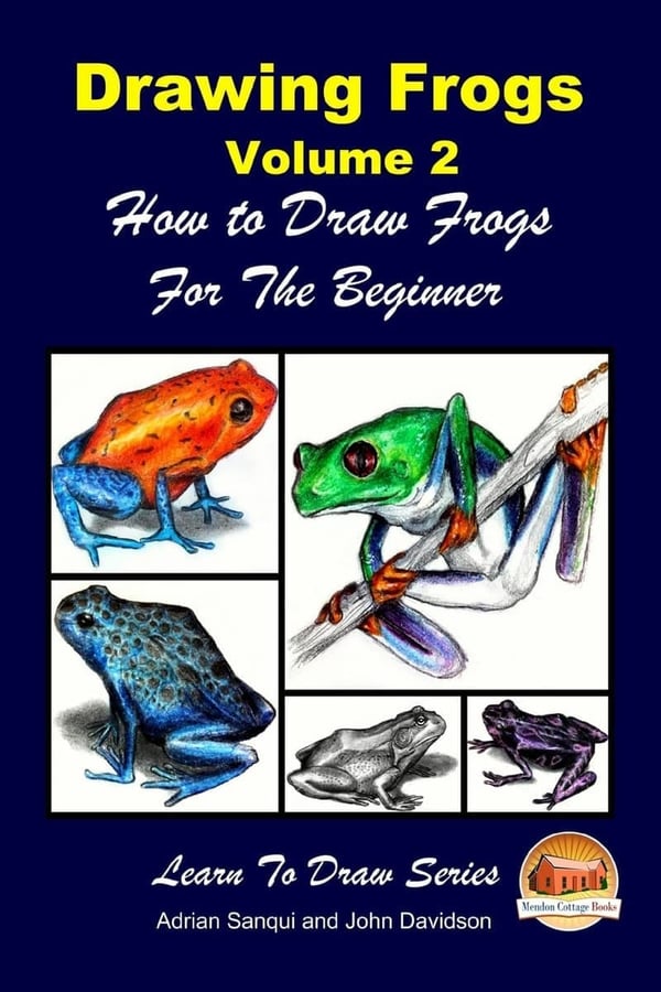 Beginner's Guide to Drawing Frogs, Volume 2