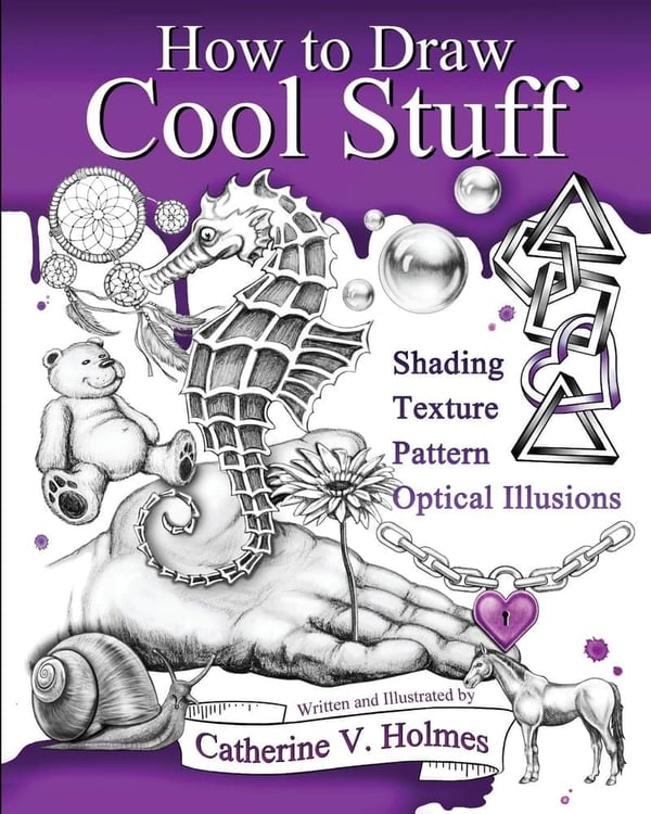 Cool Drawing Techniques: Shading, Textures & Illusions Guide