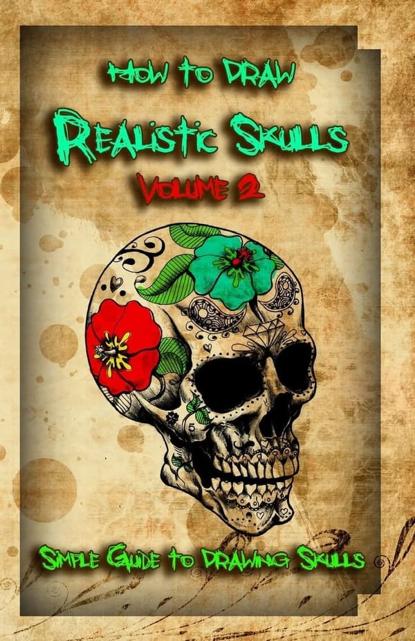 Realistic Skull Drawing Guide: Volume 2 for Artists
