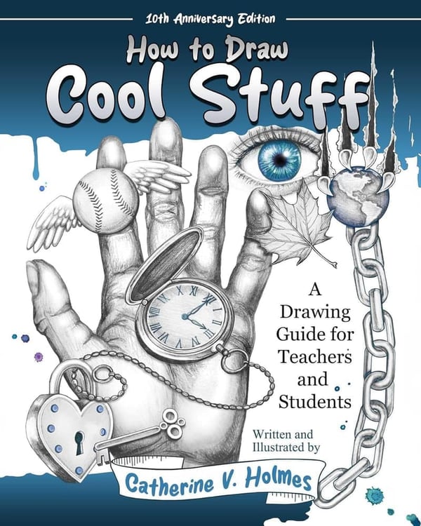 10th Anniversary Edition: Drawing Guide for Teachers & Students