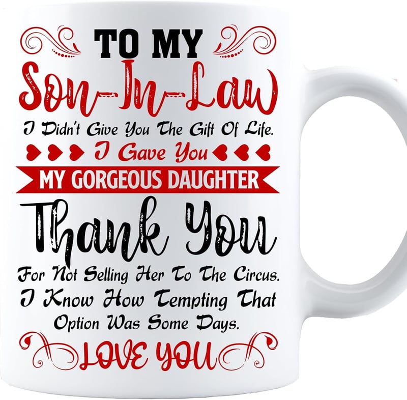 To My Dear Son-in-Law Mug - Personalized Ceramic Coffee Cup