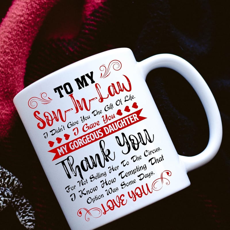 To My Dear Son-in-Law Mug - Personalized Ceramic Coffee Cup