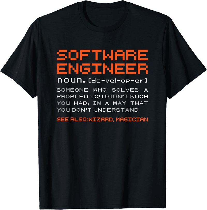 Programming T-Shirt for Software Engineers