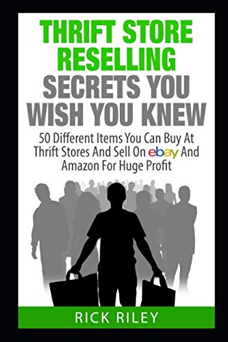 Thrift Store Reselling: 50 Profitable Items for eBay/Amazon
