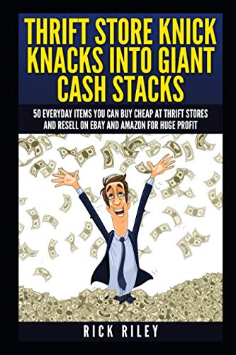 Thrift Store Profits: 50 Resellable Items for eBay & Amazon