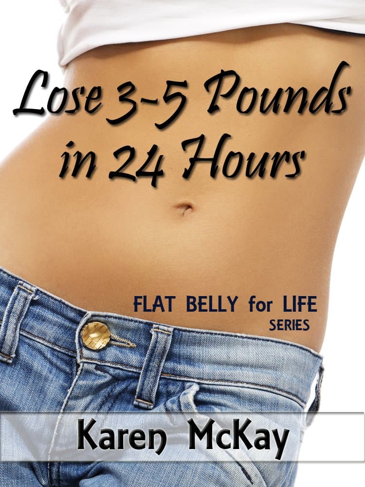 24-Hour Flat Belly Weight Loss Program: Lose 3-5 Pounds