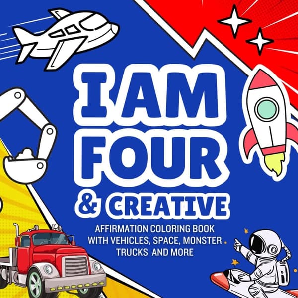 Creative Affirmation Coloring Book for 4-Year-Old Boys