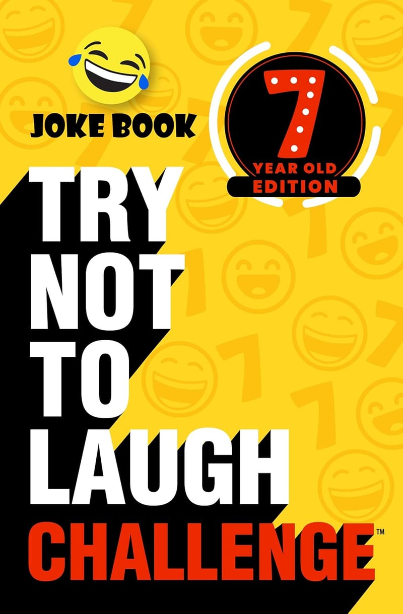 Kids' Joke Book Game: Try Not to Laugh Challenge for Age 7