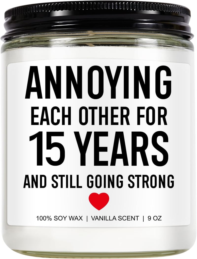15th Anniversary Candle - Funny Gift for Couples - 9 oz