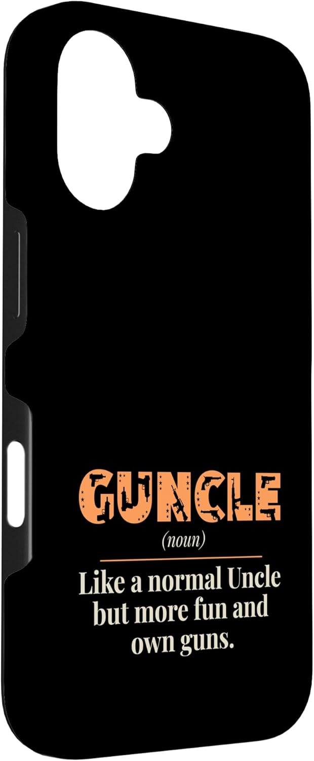 Guncle iPhone 16 Case - Fun Design for Gun-Loving Uncles