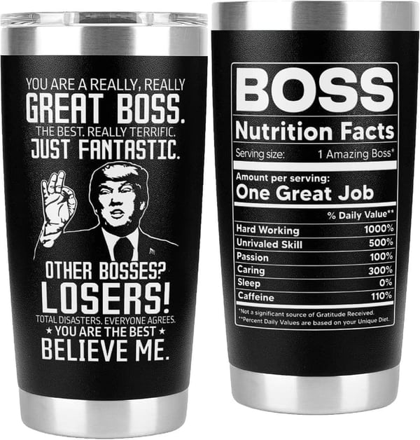 Funny 20 oz Tumbler Mug - Great Boss Gift for Birthdays