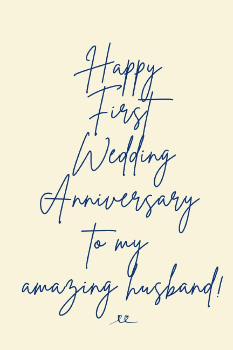 First Wedding Anniversary Notebook for Husband - 120 Pages