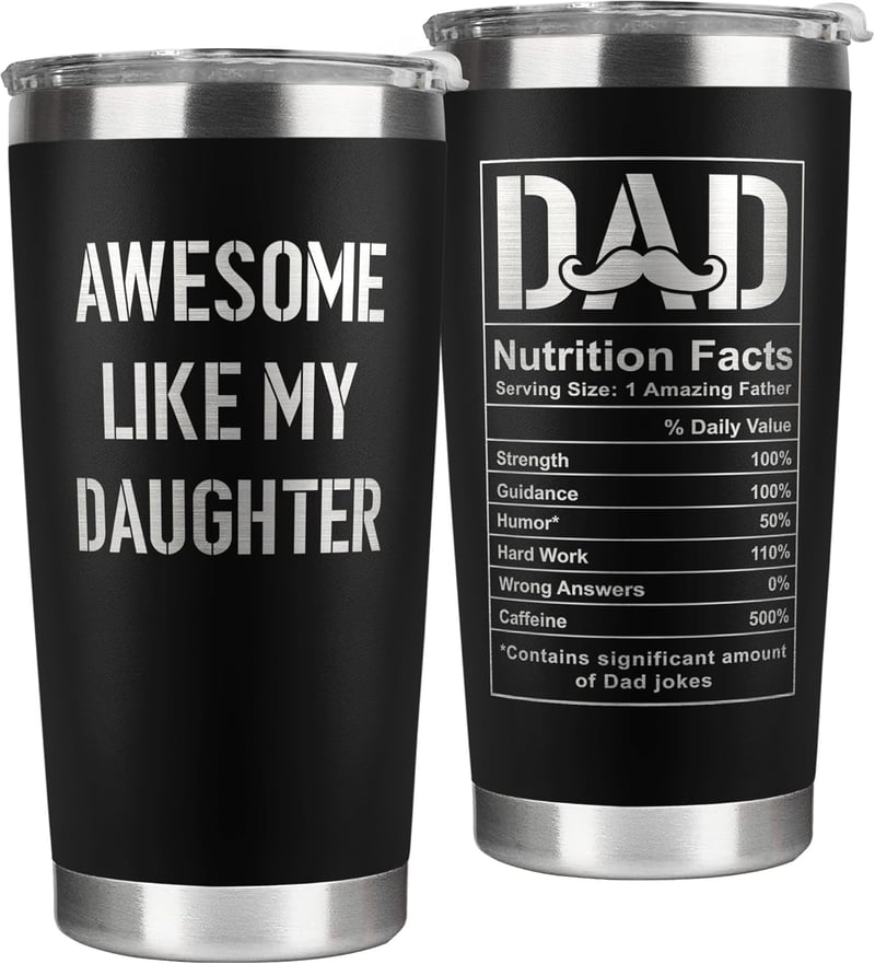 Father's Day 20 oz Stainless Steel Tumbler from Daughter