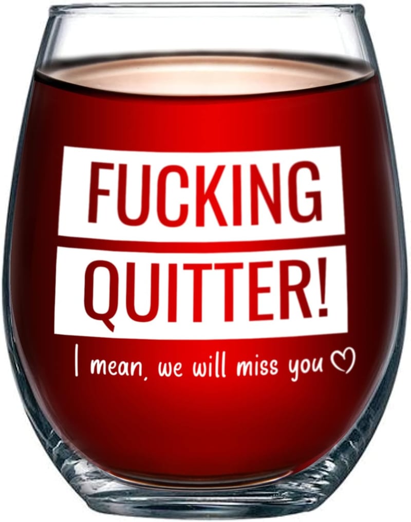 Funny Retirement Wine Glass - 15 oz Gift for Coworkers