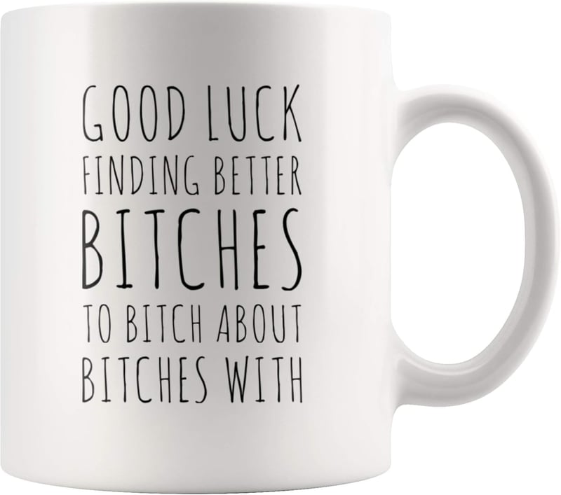 Sarcastic Goodbye Coffee Mug for Coworkers and Friends