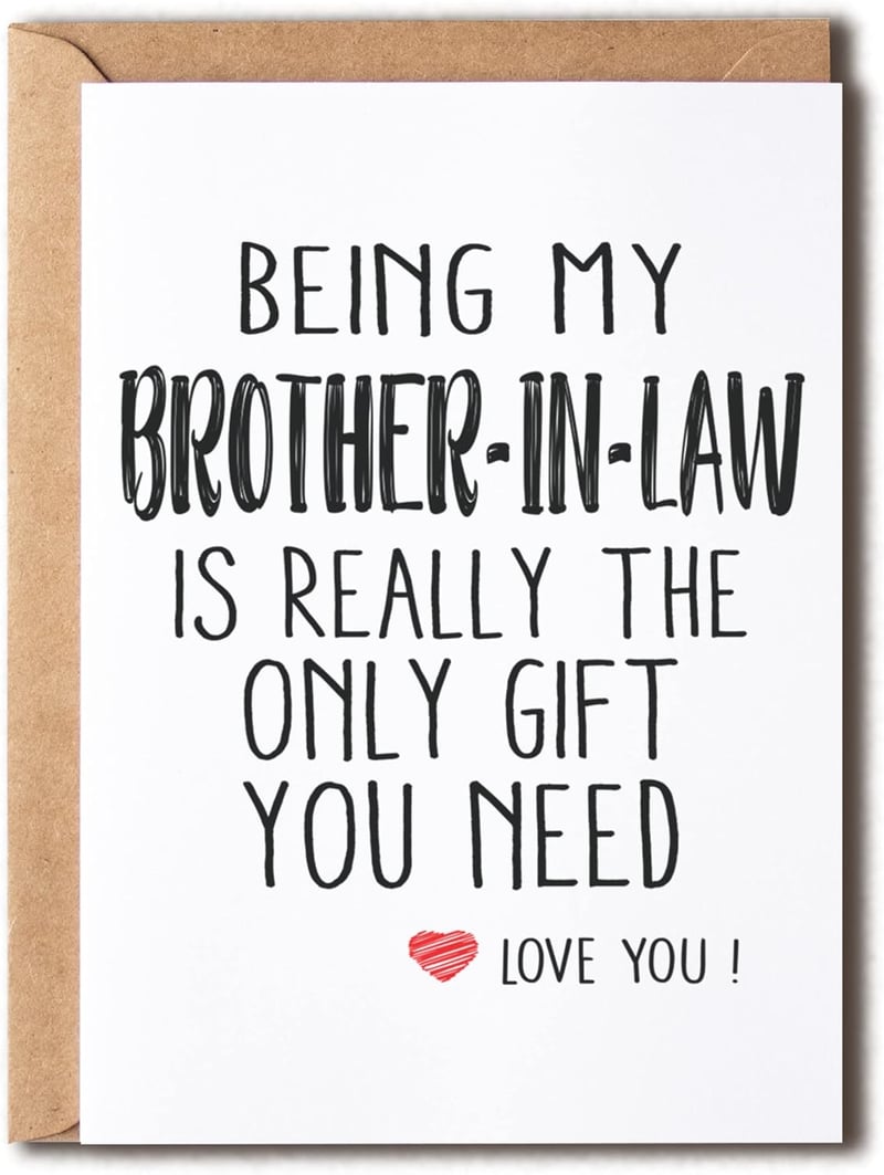 Funny Gift Card for Brother-in-Law - Love You Gift