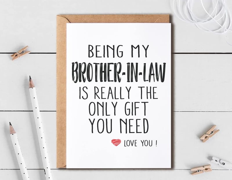 Funny Gift Card for Brother-in-Law - Love You Gift