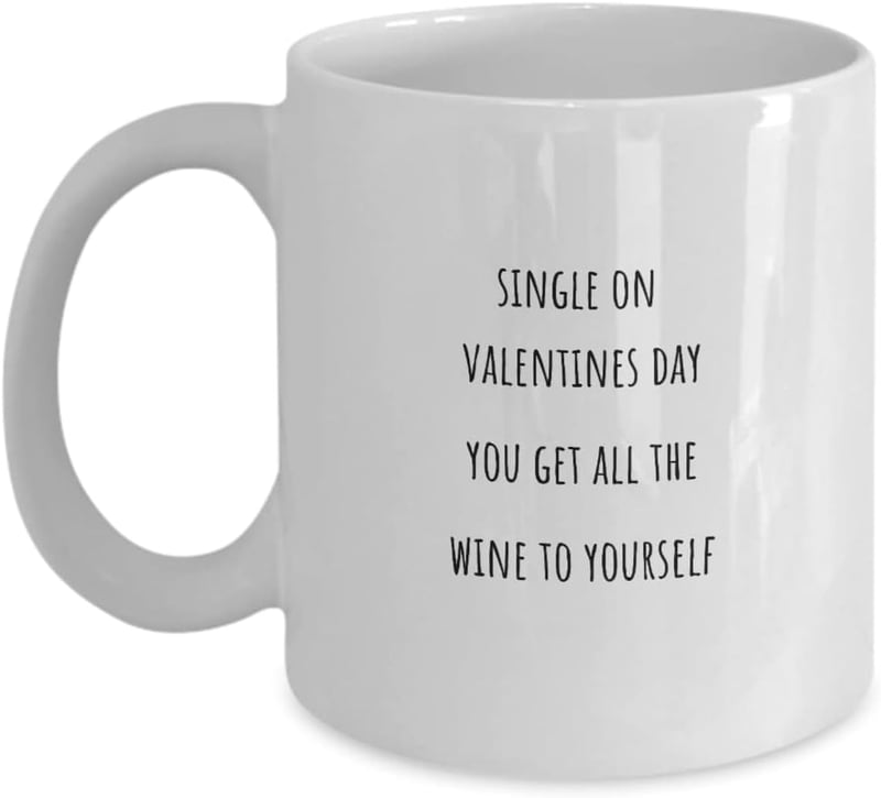 Funny Valentine's Day Gift for Single Friends and Relatives