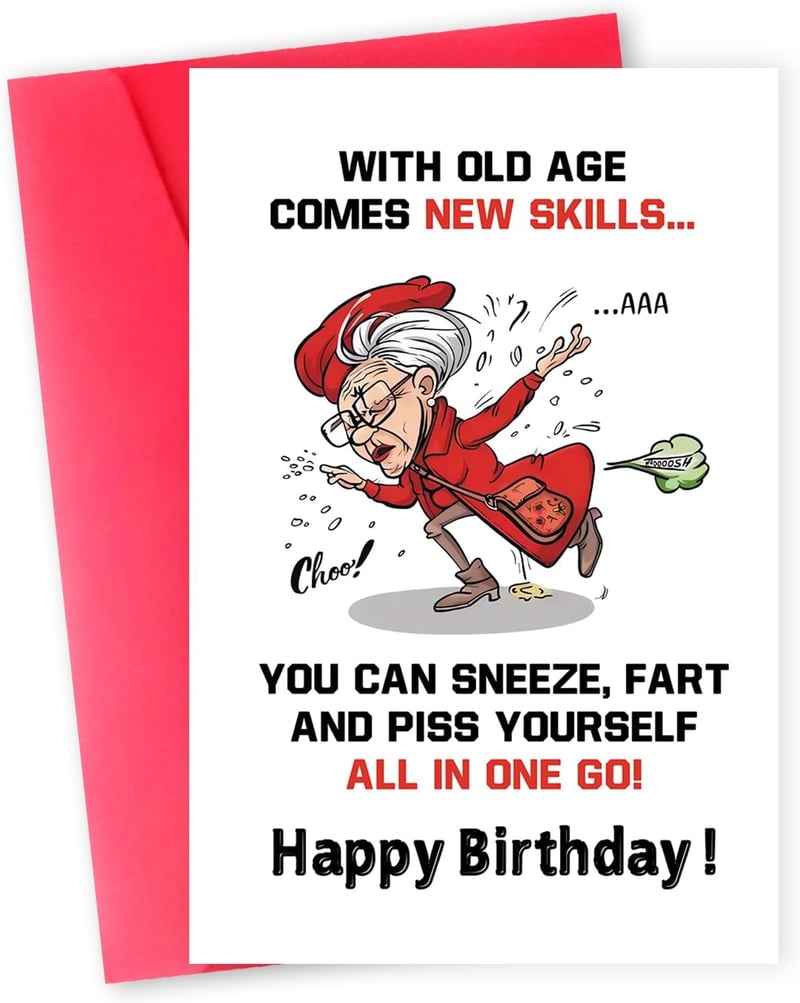 Humorous Birthday Card for Mature Women - Aging Gracefully
