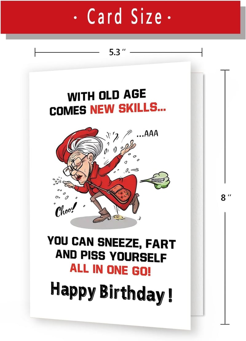Humorous Birthday Card for Mature Women - Aging Gracefully