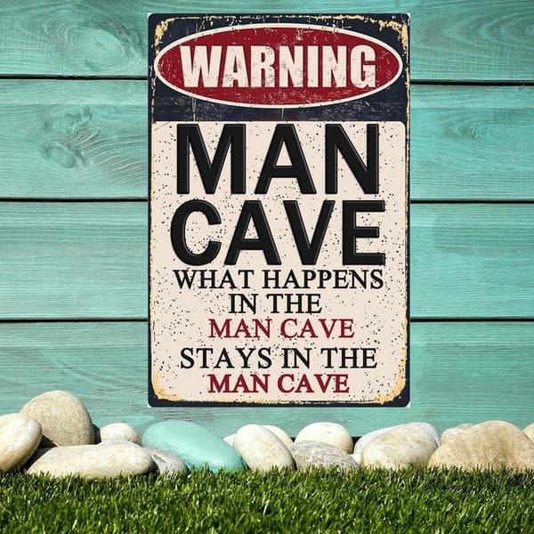 Funny Man Cave Sign - 8x12 Inch Garage Wall Art Decor
