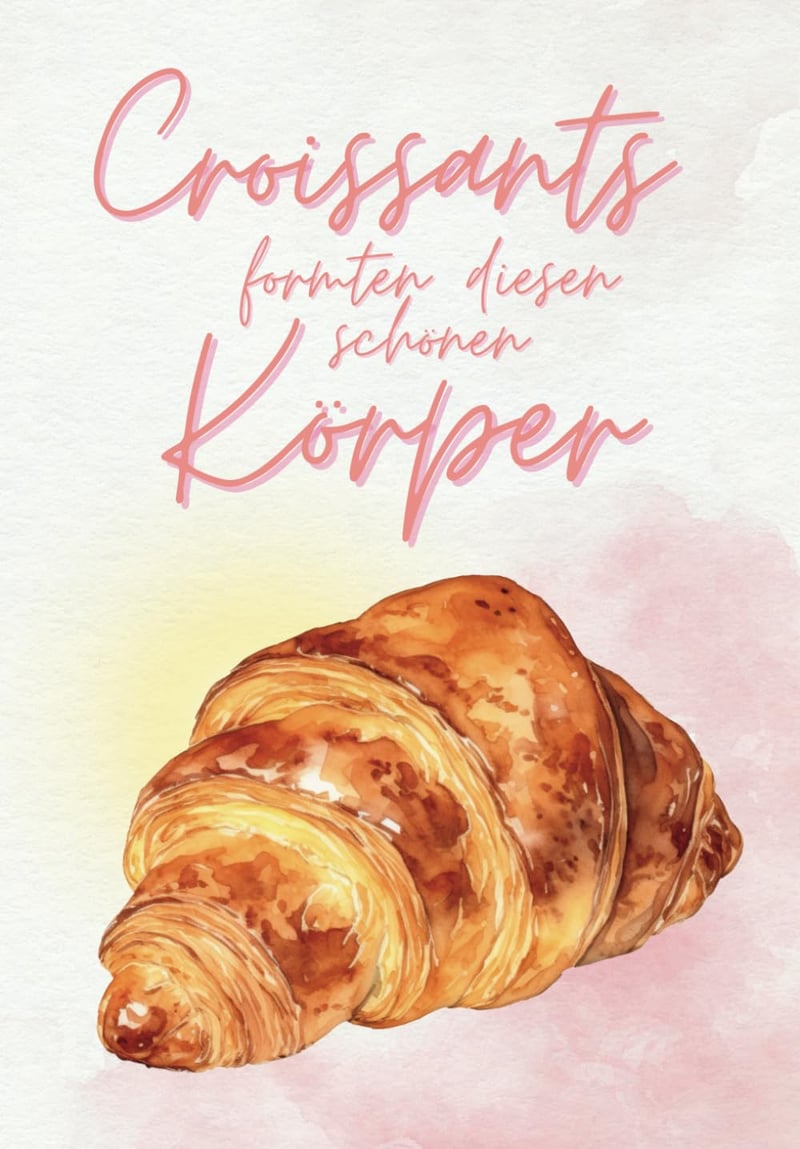 DIY Recipe Book for Croissants - 120 Customizable Recipes