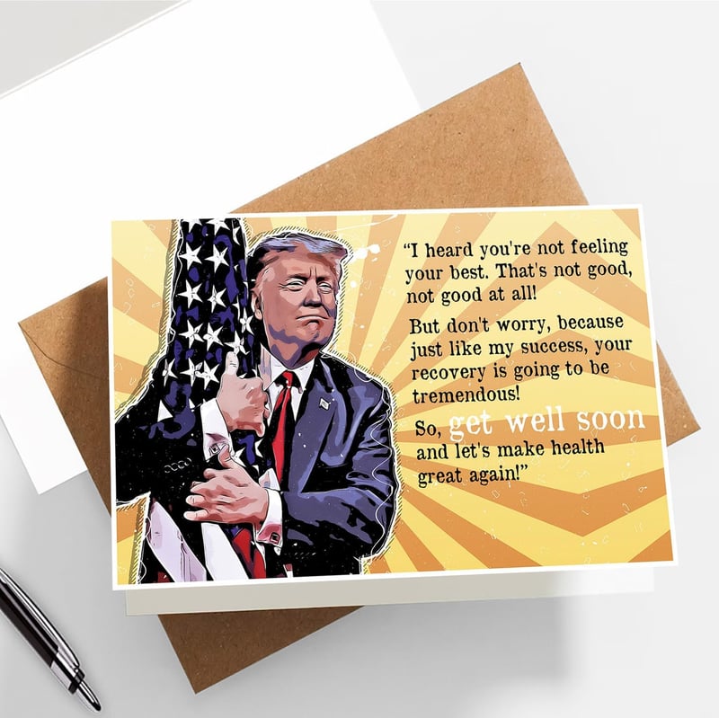 Get Well Soon Humor Card for Him or Her with Envelope