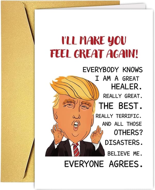 Humorous Feel Better Card for Men and Women
