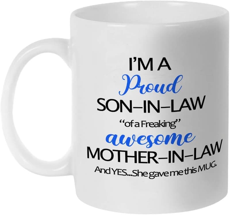Humorous 11oz Coffee Mug Gift for Son-in-Law
