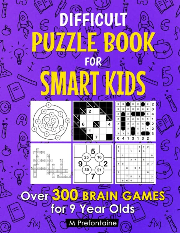 Brain Games Puzzle Book for 9-Year-Olds: 300+ Challenges