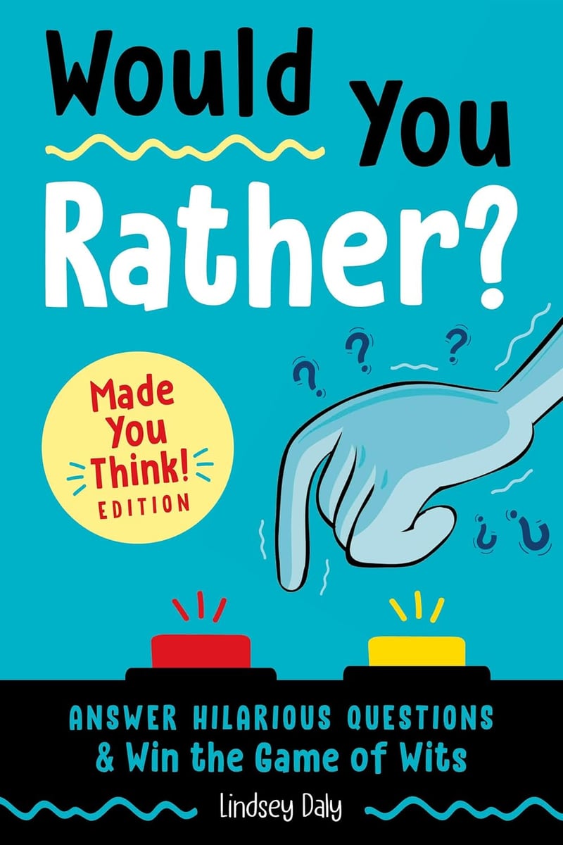 Would You Rather? Game - Hilarious Questions Edition